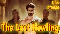 The Last Howling The Alpha King's Revenge - Full HD Movie