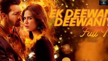 Ek Deewane ki Deewaniyat (2025)New Hindi Romantic HD Movie