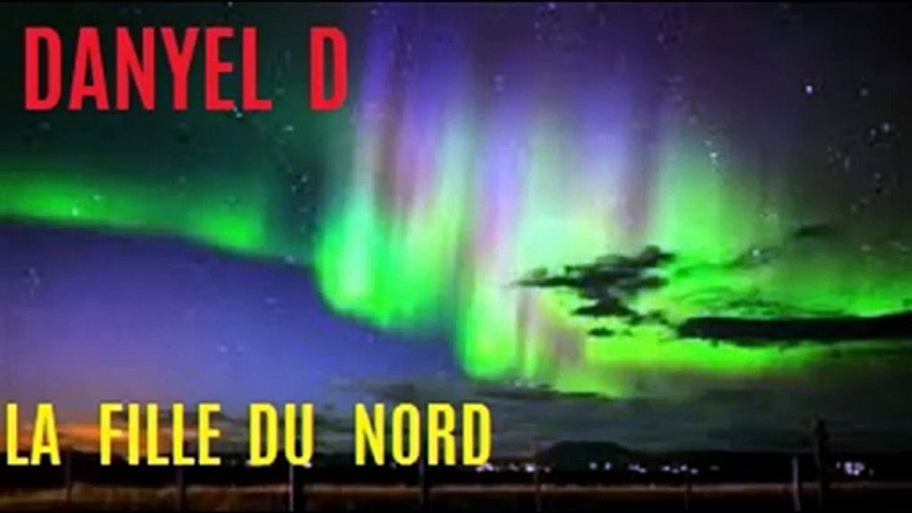 LA  FILLE  DU  NORD.  par :  DANYEL D