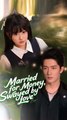 Married For Money, Swayed By Love - Web Dramma (2026) [Eng Sub]