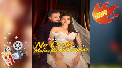 🔥 🔥 [Hot 2026] 🍀🔥🍀 No escape From The Mafia King's Embrace full movie