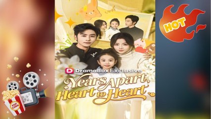 🔥 🔥 [Hot 2026] 🍀🔥🍀 Years Apart Heart to Heart Full Movie 🔥🔥