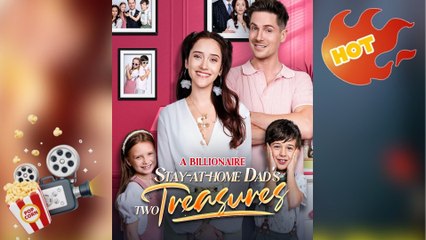 🔥 🔥 [Hot 2026] 🍀🔥🍀 A Billionaire Stay At Home Dads Two Treasures Full Movie