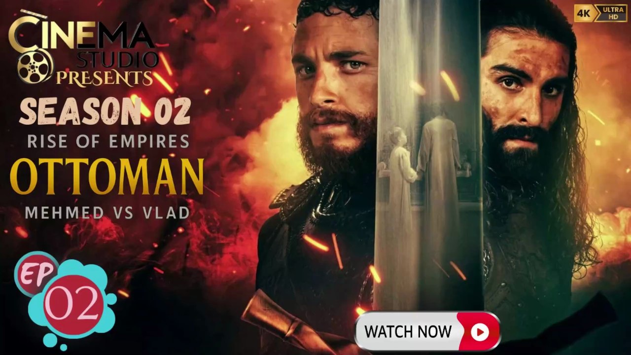 Rise of Empires: Ottoman | Season 2 - Mehmed vs Vlad | Episode 2 - Troubled Waters | [Hindi/Urdu Dubbed] | 2026 Historical Drama | Watch Now on Cinema Studio! | #CinemaStudio #RiseOfEmpiresOttoman #MehmedVsVlad #TroubledWaters #MovieStudio #HindiDubbed