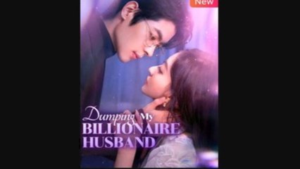 🔥 🔥 [Hot 2026] 🍀🔥🍀Dumping My Billionaire Husband Full New Drama 2026 Full Engsub