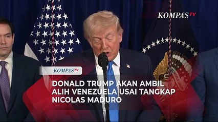 Donald Trump Akan Ambil Alih Venezuela Usai Tangkap Nicolas Maduro