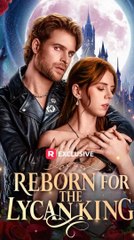 Reborn for the Lycan King FULL EPISODE #shortfilm