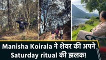 Manisha Koirala ने शेयर किया अपना सैटरडे रिचुअल, बोलीं 