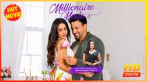 Millionaire Mode | Full Movie HD - Best Drama ShortFilms Hot Romance Second Chance Modern Server Independent Woman Celebrity Business Owner Spain Heartfelt Witty Romantic Gritty Classic Contemporary All Ages Mistaken Identity Secret Hidden Feelings Reunio