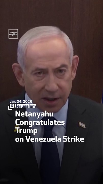 Netanyahu Congratulates Trump on Venezuela Strike