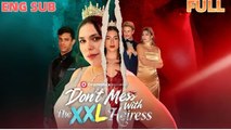 Don't Mess with the XXL Heiress Full FULLMOVIE 2026 #englishsub