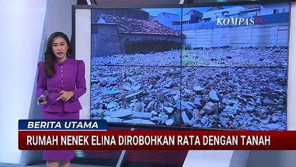 [FULL] Deret Fakta Pengusiran Nenek Elina di Surabaya: Hadapi Sengketa Berujung Kasus Pidana