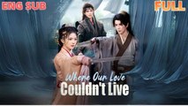 Where Our Love Couldn't Live (DUBBED) - Full