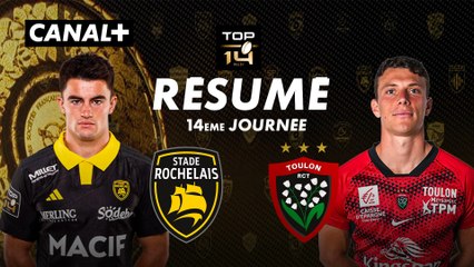 Le résumé de La Rochelle / Toulon - TOP 14 - 14ème journée