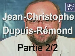 Jean-Christophe Dupuis-Rémond en interview sur LPC TV