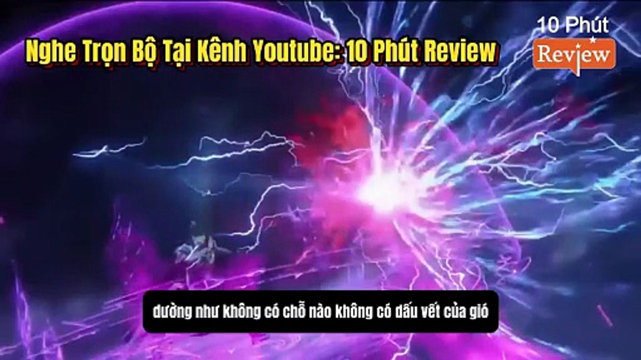 Tiên Nghịch Tập 294~296: Tiến Vào Phong Tiến Gi...