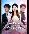 Three Chances Can't Retain Faithfulness. - Full Movies English Sub