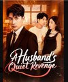A Husband's Quiet Revenge - Full Movies English Sub
