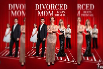 Divorced Mom Beats Them All 🌹 - Full Movie