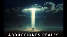 ABDUCCIONES REALES -- DOCUMENTAL HD LATINO