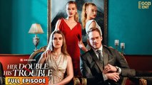 Her Double, His Trouble & Detailed Version - Full Movie