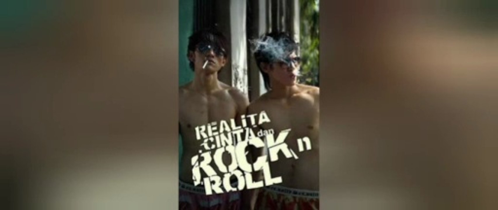 Film indonesia • Realita cinta rock and roll 2006
