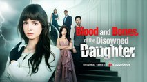 Blood And Bones Of The Disowned Daughter 🍿
