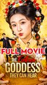 The Fortune Goddess They Can Hear - Chinese Drama - English Sub