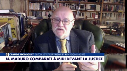 Claude Moniquet explique ce qui attend le président vénézuélien Nicolas Maduro aux Etats-Unis