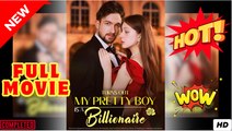 ❣️🔥🎬 Turns Out My Pretty Boy Is a Billionare - FULL | Reelshort