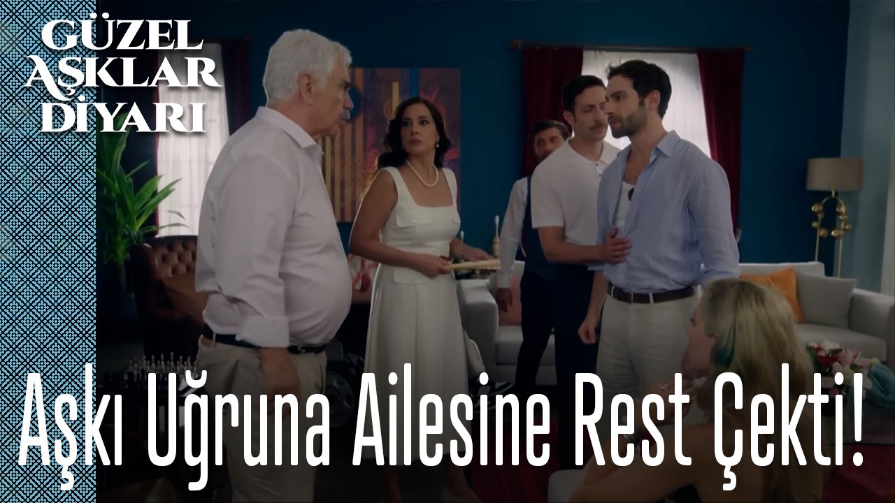 Aşkı Uğruna Ailesine Rest Çekti! - Güzel Aşklar Diyarı