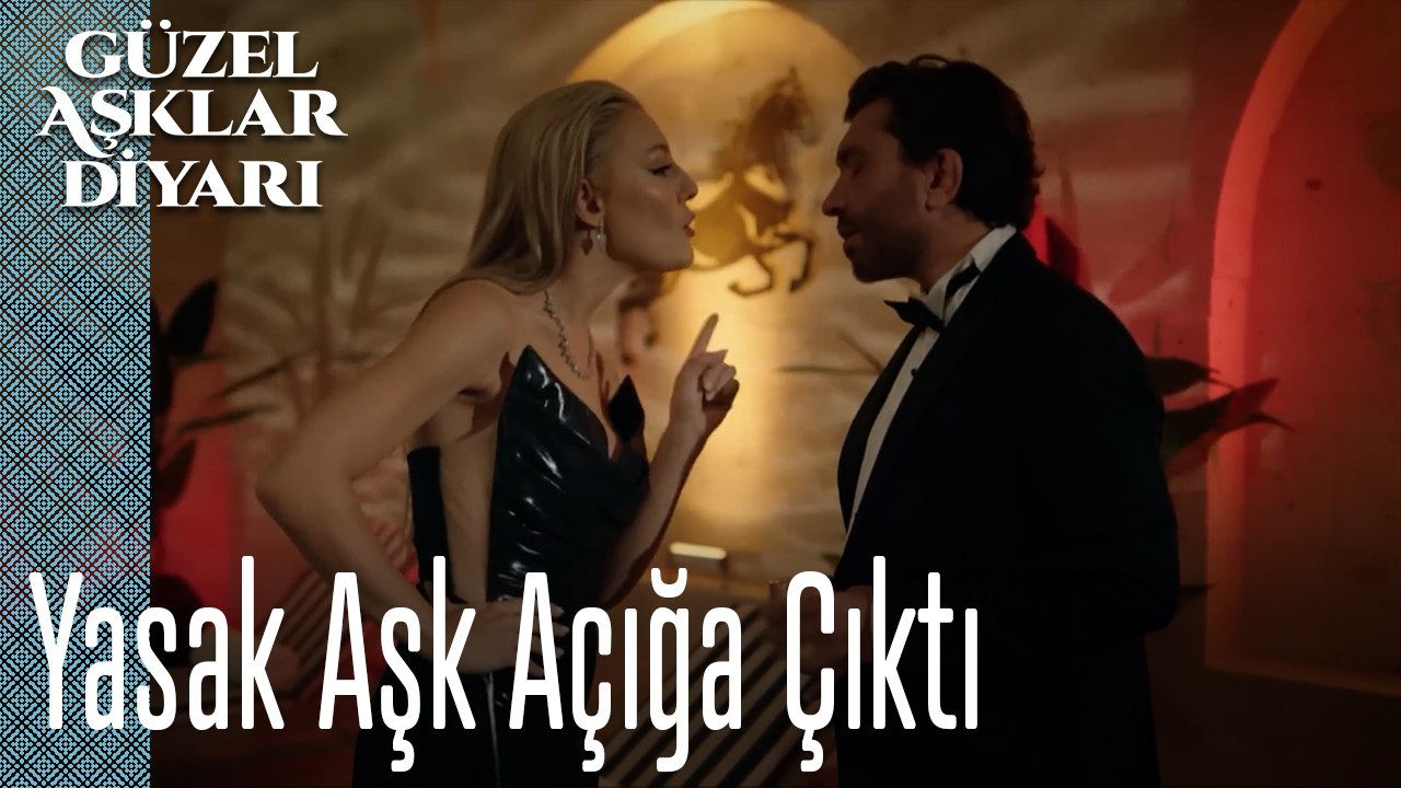 Yasak Aşk Açığa Çıktı - Güzel Aşklar Diyarı