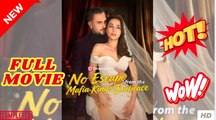 ⭐🍉💚 No Escape From The Mafia King's Embrace FULL [High Quality]