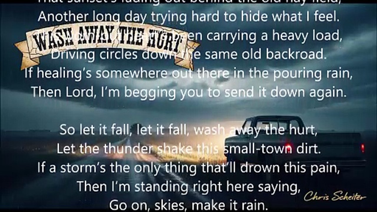 Wash Away the Hurt - Country Music (Official Lyric Audio)
