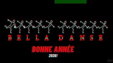 Bonne année 2026, Bella Danse.