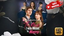The One I was Meant to Marry  Full Movie HD - Drama ShortFilms Hot