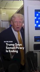 Trump Says Somali Piracy Is Ending