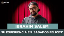 Ibrahim Salem habla de sus polémicas y de su experiencia en 'Sábados felices' | Pulzo