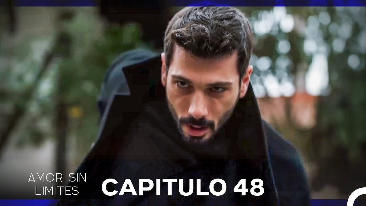 Amor Sin Limites Capitulo 48 (Doblado al Español)