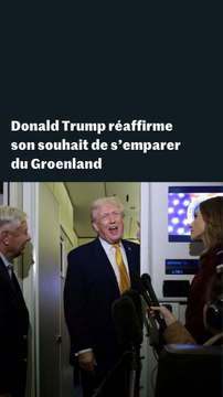 Donald Trump a à nouveau affirmé vouloir s'emparer du territoire du Groenland