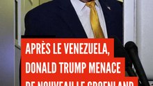 Après le Venezuela, Donald Trump menace de nouveau le Groenland