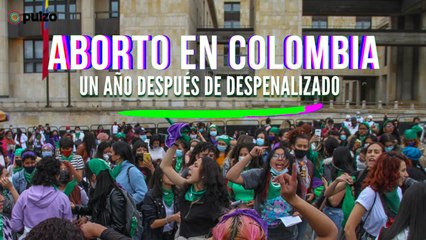 Aborto en Colombia: cifras del primer año de la nueva sentencia de despenalización | Pulzo