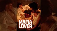 Mafia Lover - Full Mvoie 1080 HD [Engsub]