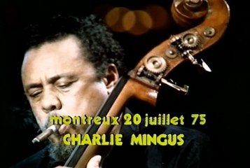 Charles Mingus - Devil's Blues - Live At Montreux (1975)