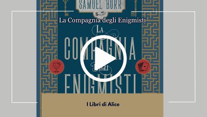 LA COMPAGNIA DEGLI ENIGMISTI - EP01 - ST03 - I Libri di Alice