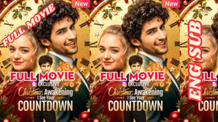 Christmas Awakening I See Your Countdown Full Movie 2026 - English Subtitles