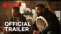 The Rip | Official Trailer - Matt Damon, Ben Affleck, Steven Yeun | Netflix