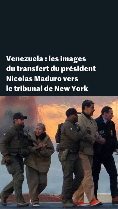 Venezuela : les images du transfert de Nicolas Maduro vers le tribunal de New York