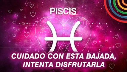 PISCIS: Una montaña rusa de emociones en este mes | CUIDADO CON ESTA BAJADA... Pero disfrútala
