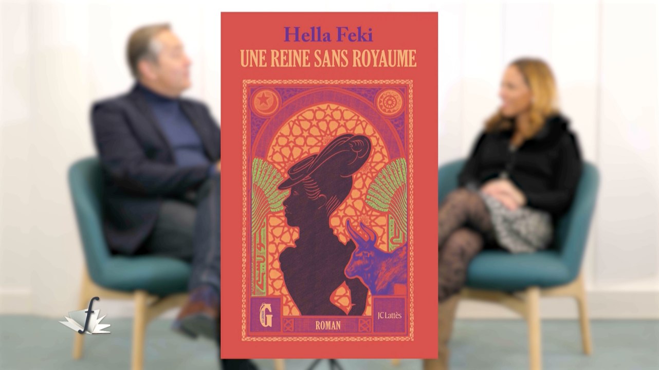 PRÉFACE - Une reine sans royaume d’Hella Feki